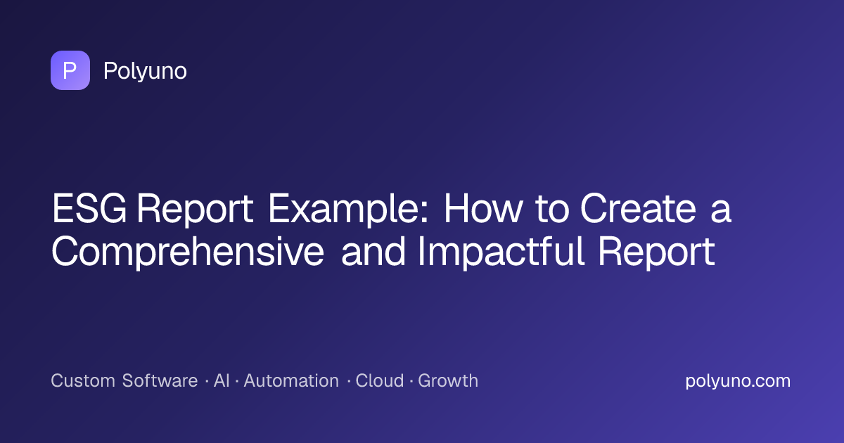 ESG Report Example: How to Create a Comprehensive and Impactful Report ...