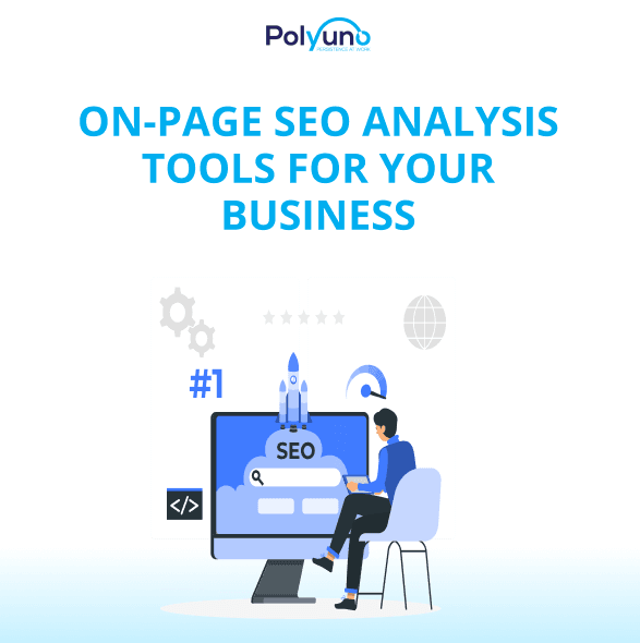 On-Page SEO Analysis Tools For Your Business