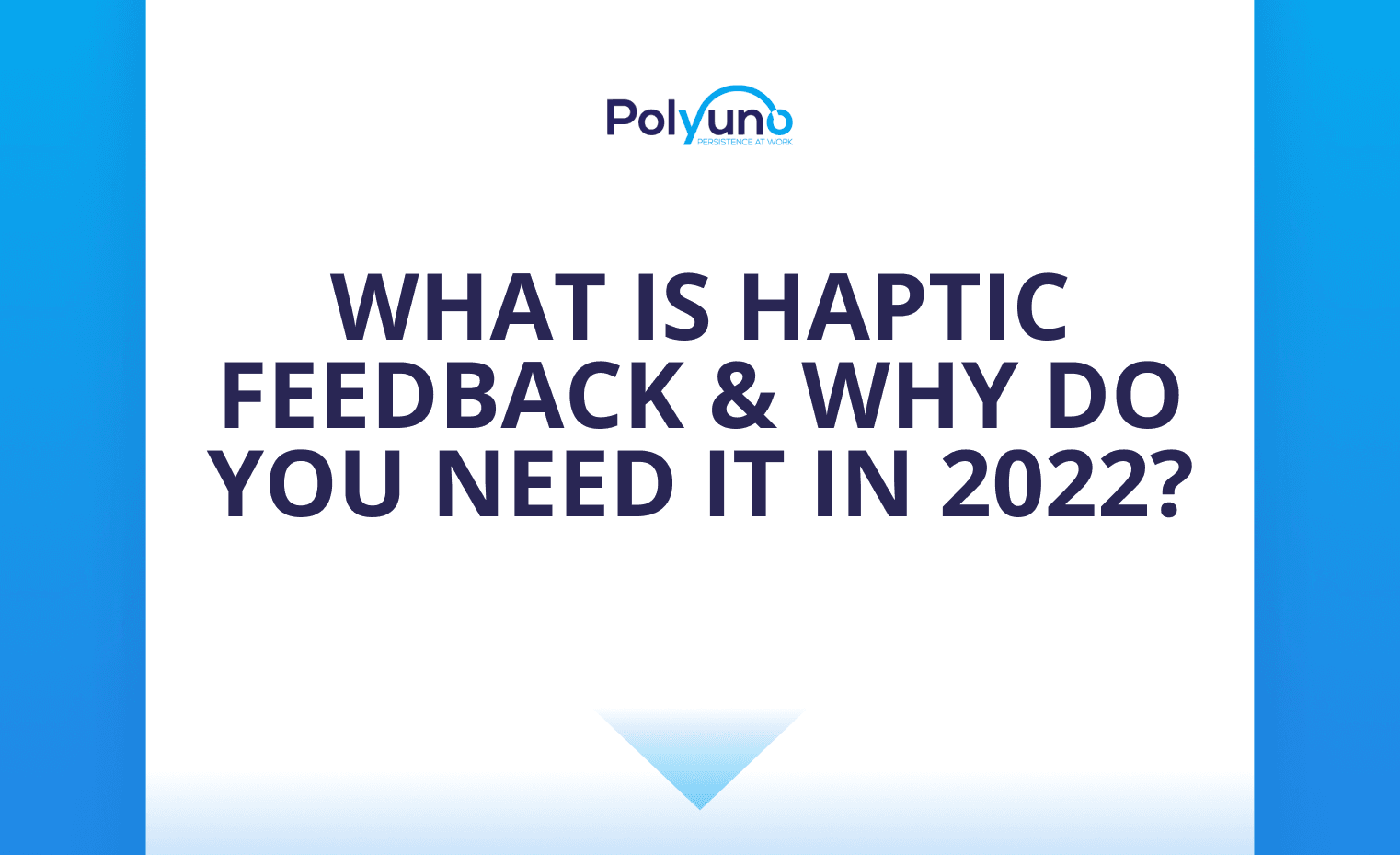 What Is Haptic FeedBack & Why Do You Need It In 2022? cover