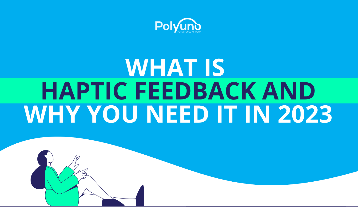 What Is Haptic FeedBack & Why Do You Need It In 2022? cover